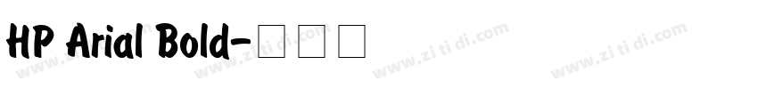 HP Arial Bold字体转换
